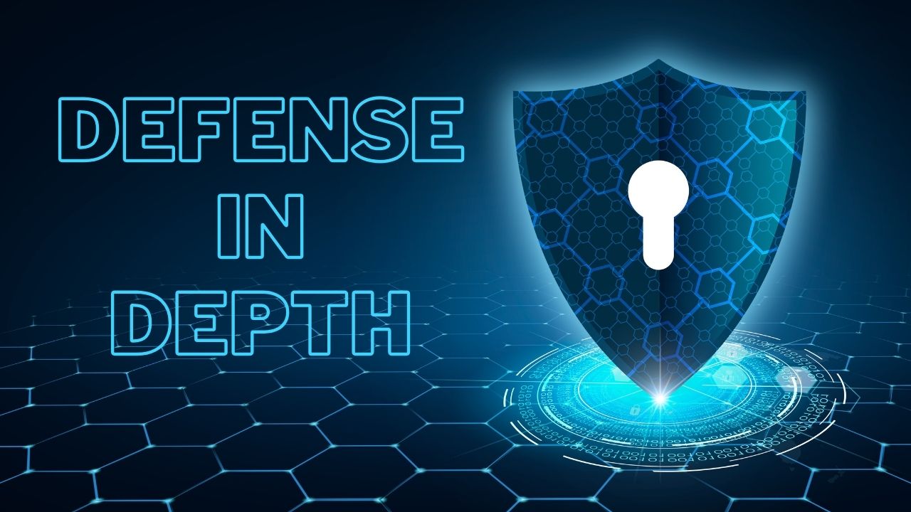Defense-in-Depth